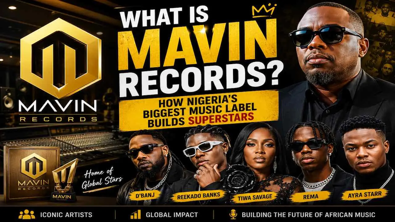What Is Mavin Records? How Nigeria's Biggest Music Label Builds Superstars