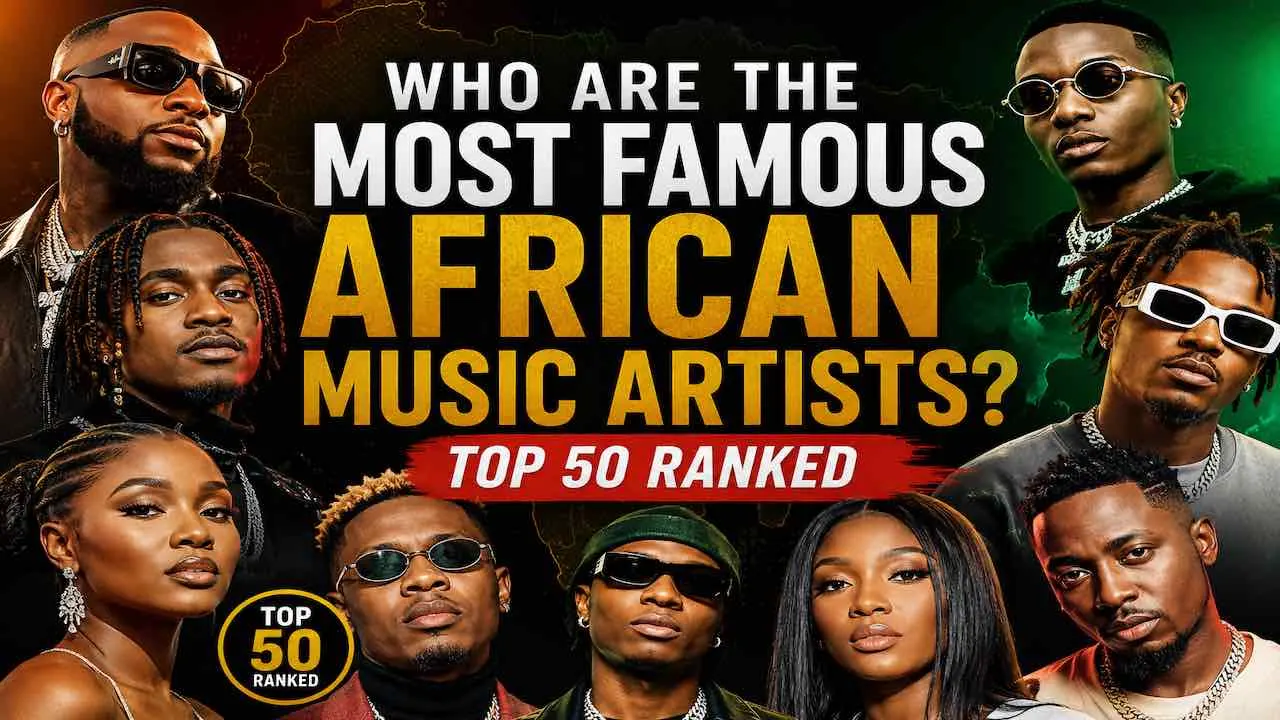 Who Are the Most Famous African Music Artists